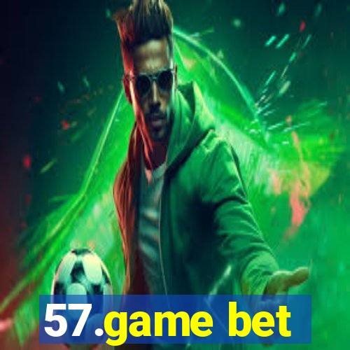 57.game bet